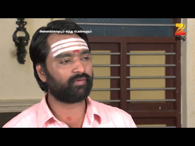Ep 431 | Annakodiyum Ainthupengalum - Zee Tamil - Watch Full Series on Zee5 | Link in Description