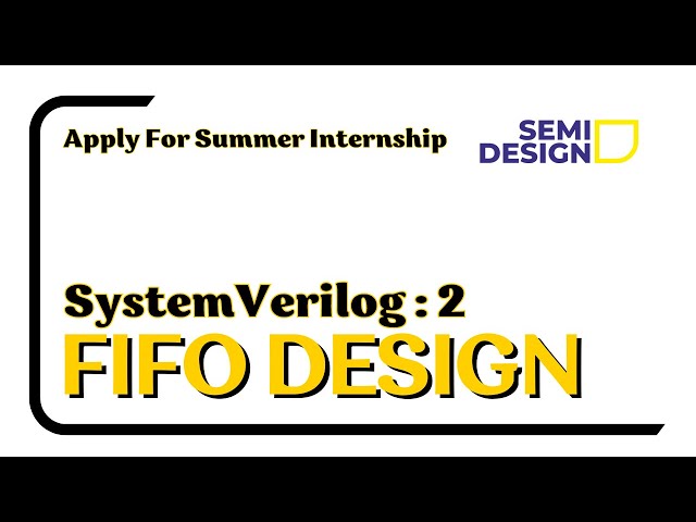 FIFO SystemVerilog Part 2 | How to Crack VLSI Interview | Verification Engineer In VLSI