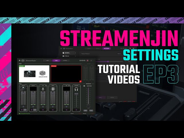 StreamEnjin - Settings / Tutorial Videos - Ep3