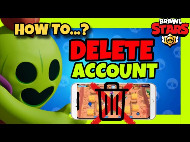 How To DELETE Brawl Stars ACCOUNT Easy ✅ 2024 GUIDE - BRAWL STARS Delete ACCOUNT With SUPERCELL ID