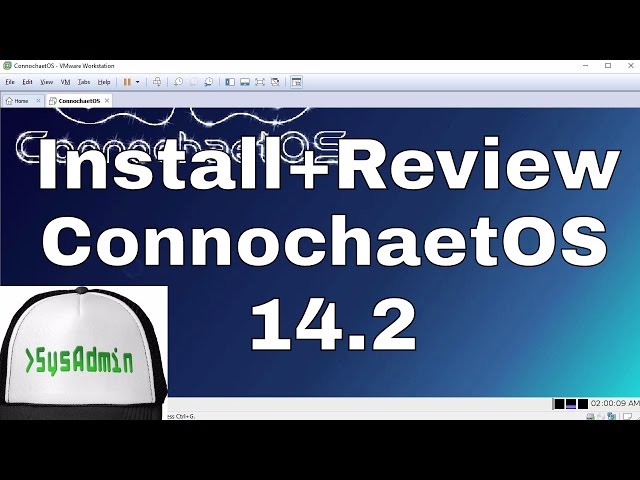 How to Install ConnochaetOS 14.2 + Review + VMware Tools on VMware Workstation Tutorial [HD]