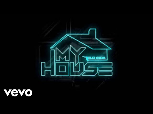 Flo Rida - My House (Official Audio)