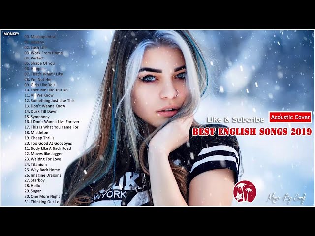 New Acoustic of Popular Songs 2019 - Best English Song 2019 - Top 100 HIT Songs Megamix 2019【 720p 】