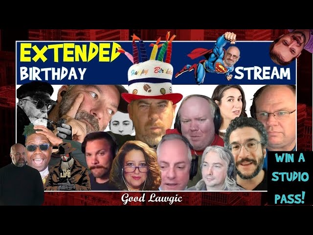 EXTENDED Birthday Stream (Starts 9 PM EDT): Guests, Alcohol, Jokes+ WIN A STUDIO PASS