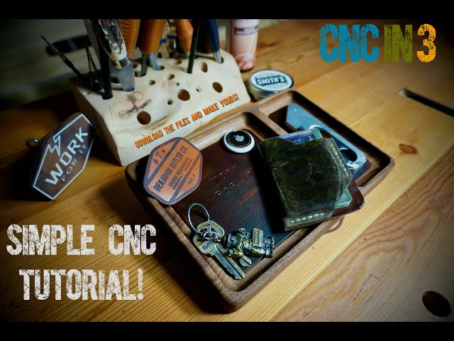 Custom Wood and Leather Valet Tray / EDC Tray / Catchall - CNC-IN-3 Episode 01