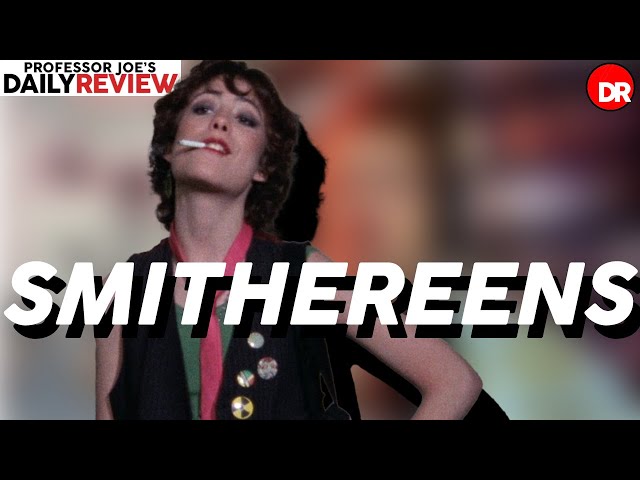 Smithereens [1982] | Daily Review