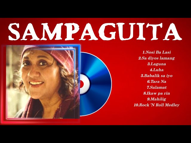Sampaguita Greatest Hits Ever ~ The Very Best OPM Songs Playlist