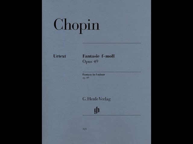 Frédéric Chopin - Fantasy in F Minor Op. 49