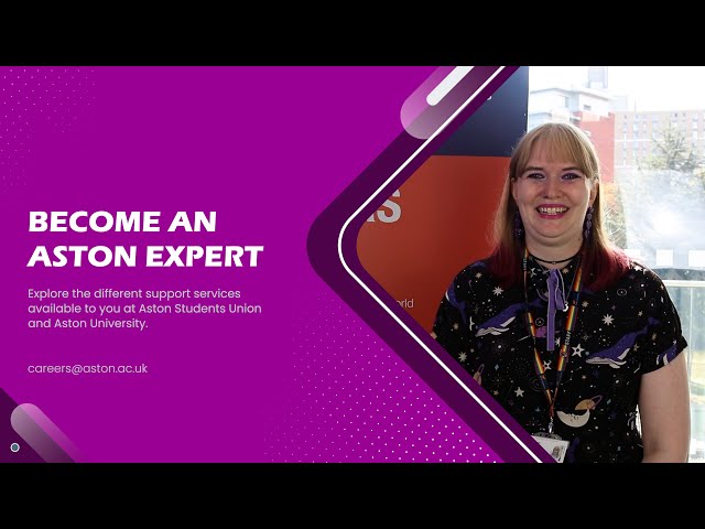 Aston University Support Services - Careers & Placement Support | Become an Aston Expert