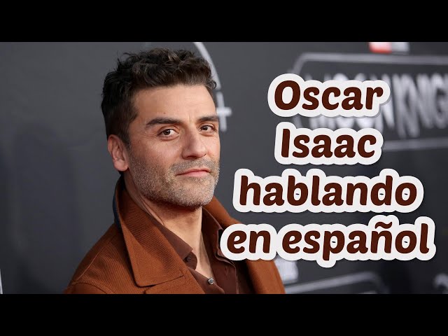 Oscar Isaac hablando español / Oscar Isaac speaking spanish 🤍