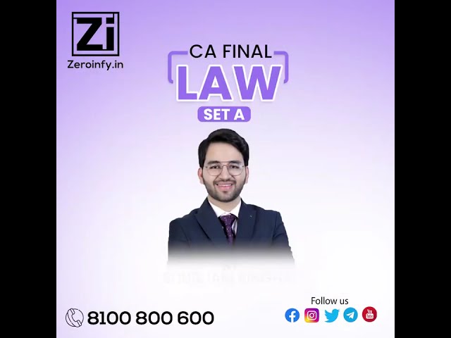 CA Final Set A Law Module By CA Shubham Singhal