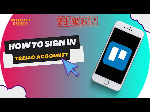 How to sign in into Trello Account