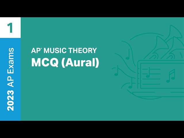 1 | MCQ (Aural) | Practice Sessions | AP Music Theory