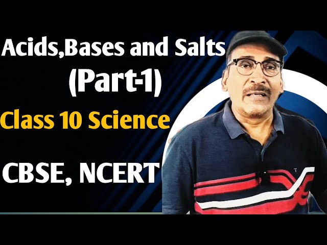 Acids, Bases and Salts Class10 Science NCERT CBSE Part-1 @lkeducare