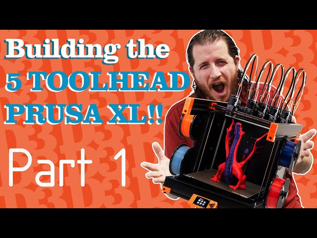Let's Build a PRUSA XL 5 TOOL HEAD!!!! Part 1!