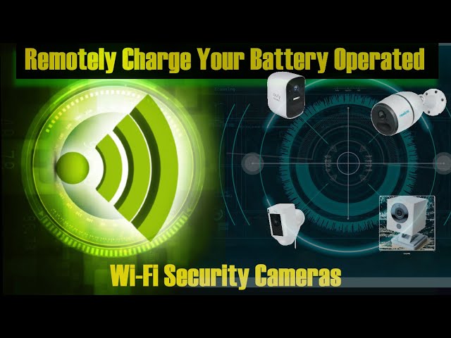 Remotely Charge Your Battery Powered Security Cameras (Goodby Ladder!)
