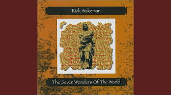Rick Wakeman · The Seven Wonders of the World (Full Album)