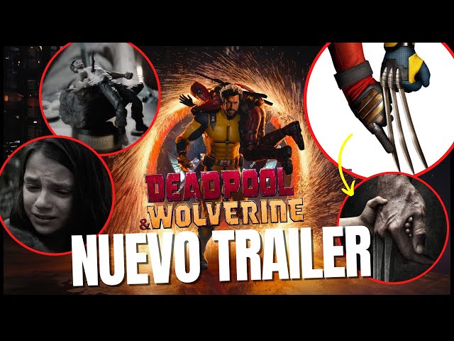 Deadpool y Wolverine Nuevo Trailer Fecha Confirmada y Posible Horario
