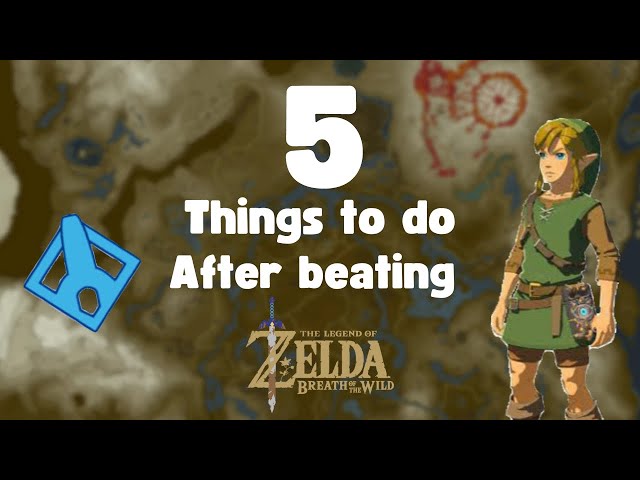 5 things to do After you beat Ganon in Breath of The Wild! #botw #zelda