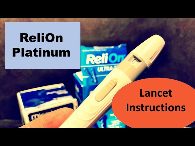Relion Platinum lancet device instructions and replacement lancers
