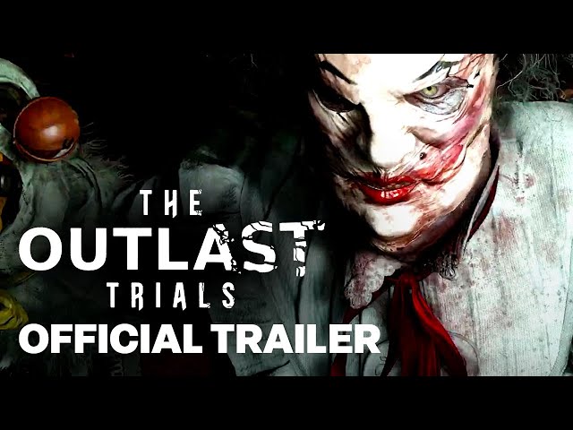 The Outlast Trials Villains Trailer