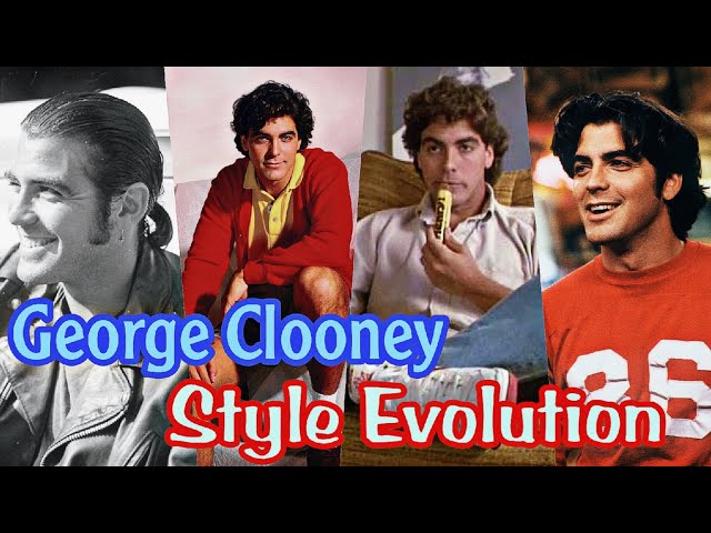 George Clooney : Style Evolution