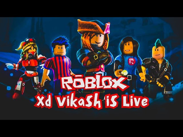 Roblox Live : Playing With Viewers | Xd Vikash Gaming is live