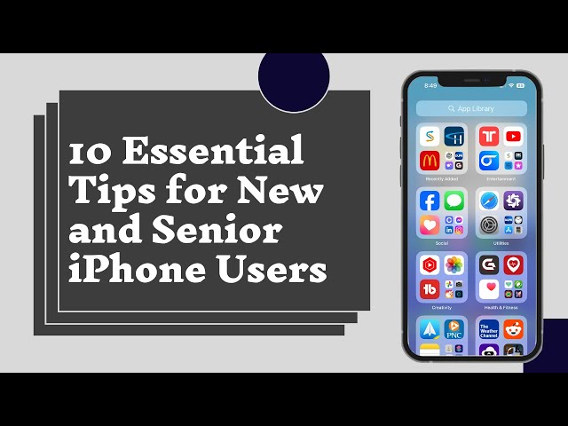 10 Tips for New and Senior iPhone Users