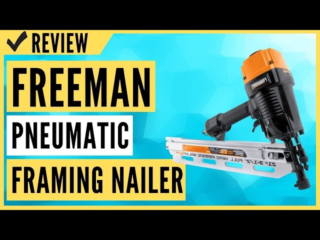 Freeman PFR2190 Pneumatic 21 Degree Framing Nailer Review