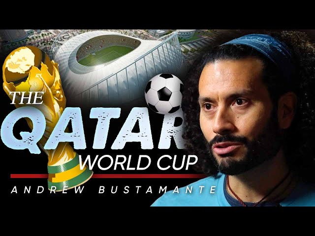 World Cup Wonders: Qatar's Sporting Spectacle - Brian Rose & Andrew Bustamante