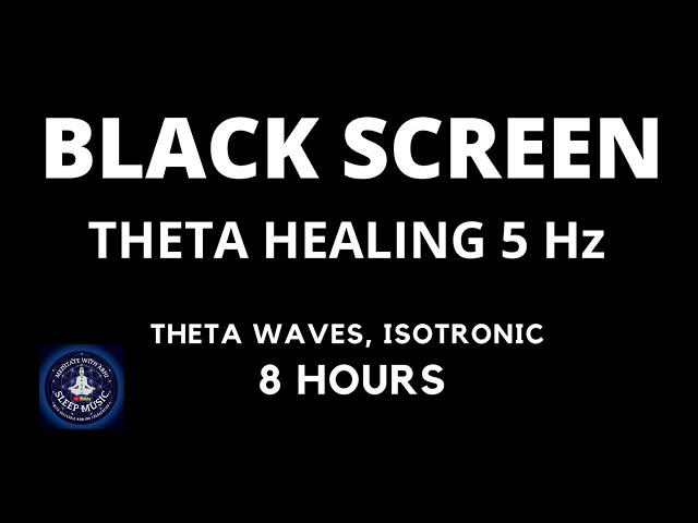 Sleep Music Healing Frequency Black Screen 8 hours 🌙 Theta waves 5Hz 🌕Isochronic Tones