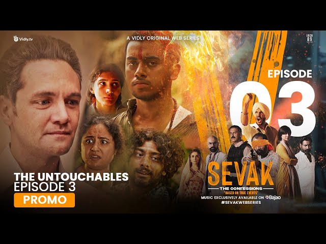 Sevak: The Confessions | Episode 03 (Promo) | The Untouchables | A Vidly Original Web Series