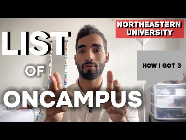 Northeastern University On-Campus Jobs: Essential Guide | Secured Mine from India! (Watch Till End😱)