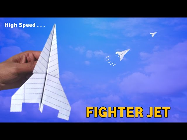 How to make a high-speed fighter jet from notebook paper - Paper Airplane Origami.