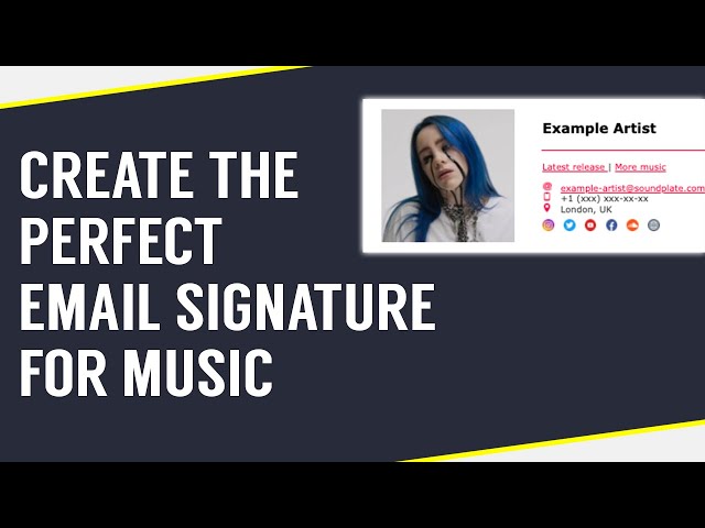 How to make the perfect music email signature for musicians and artists with Soundplate Clicks