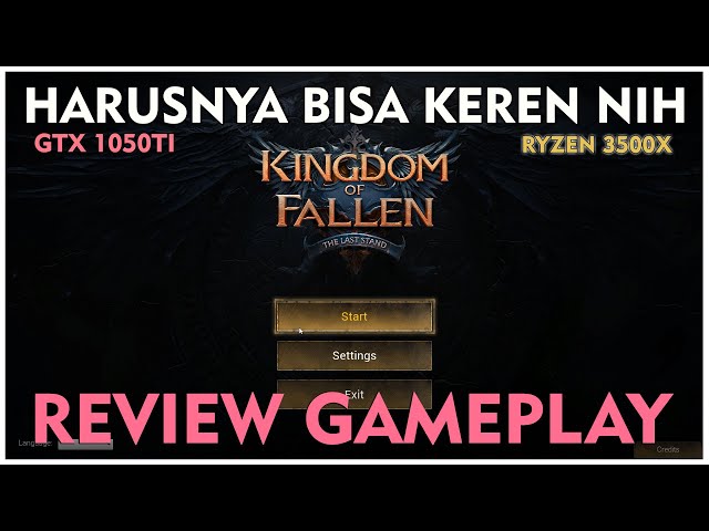 Kingdom of Fallen: The Last Stand GTX 1050 TI Test Gaming