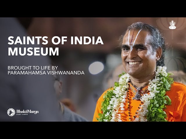 Welcome to the Saints of India Museum at The Ashram