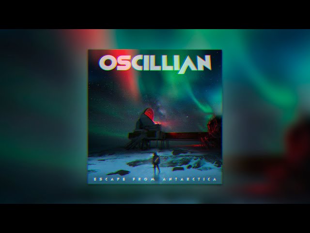 Oscillian feat. Ultraboss - Escape From Antarctica - faster version