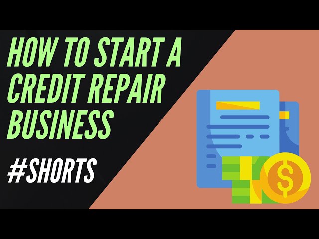 #Shorts How To Start A Credit Repair Business in 2021