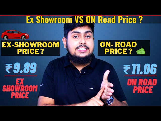 Ex Showroom Price Vs On Road Price| Vehicle Charges Explained|Ex Showroom Vs On Road  Difference|