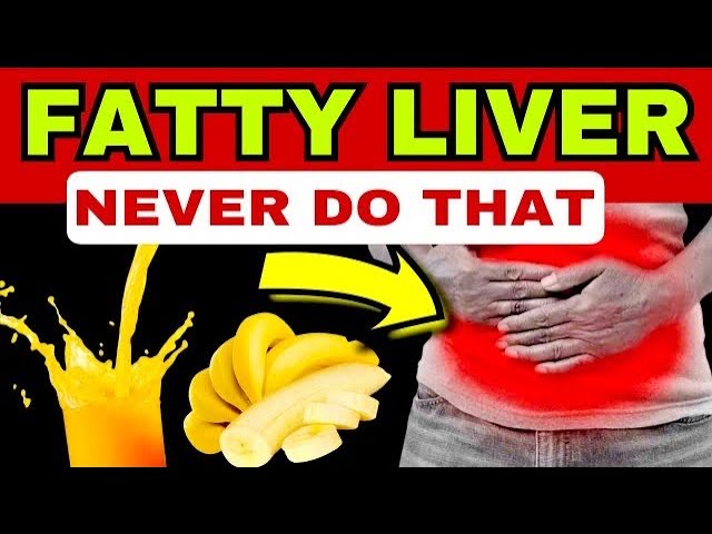 6 Worst Foods for FATTY LIVER, 7 Best and 3 Tips for Treating Hepatic Steatosis