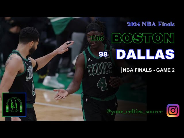 Boston Celtics Highlights vs Dallas Mavericks | 2024 NBA Finals - GAME 2 (June 9, 2024)