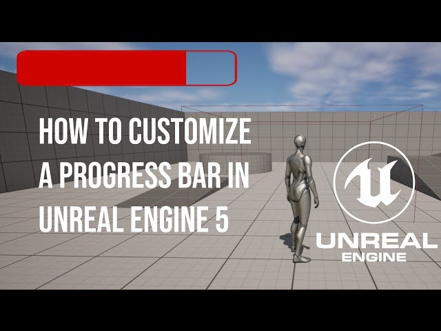 How to customize a progress bar in Unreal Engine 5