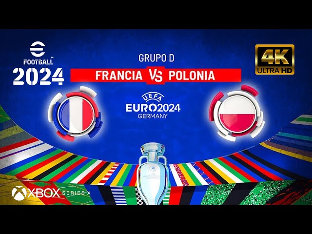 eFootball 2024 - Francia vs Polonia | Eurocopa 2024 - Grupo D | NextGen [4K-60]