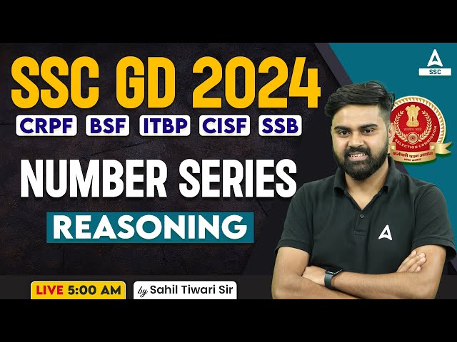 SSC GD 2024 | SSC GD Reasoning Class By Sahil Tiwari | SSC GD Reasoning Number Series