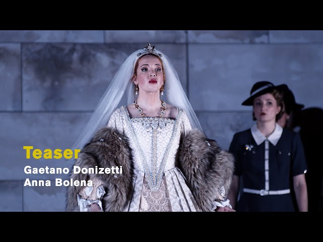 Gaetano Donizetti: ANNA BOLENA (Official teaser)