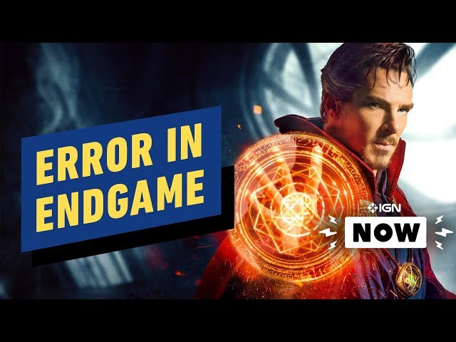 Doctor Strange Error in Avengers: Endgame Breaks Continuity - IGN Now