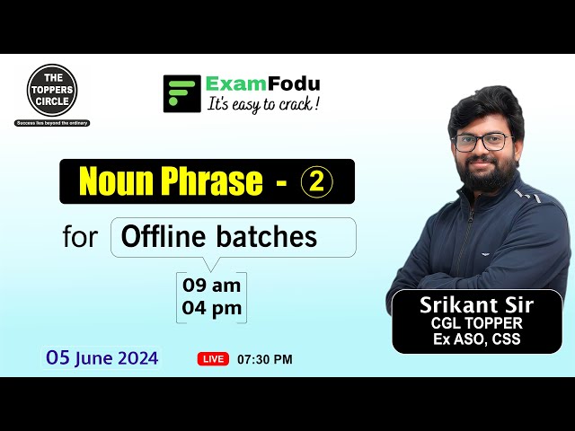 NOUN PHRASE for Offline Batches by Srikant Sir ( 05 June 2024 ) || Class -02 || The English Circle
