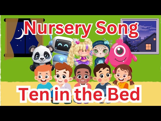 TEN IN THE BED SONG l Nursery Song