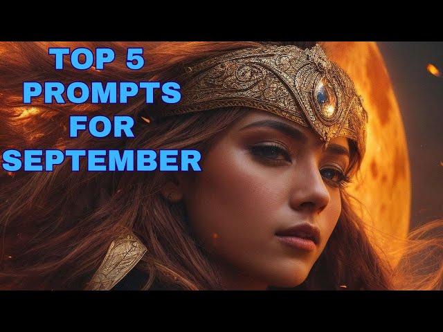 Top 5 Prompts For September